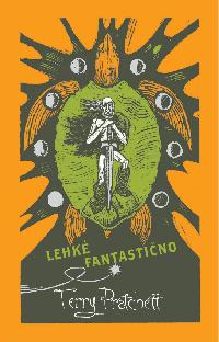 Lehk fantastino - limitovan edice - Terry Pratchett