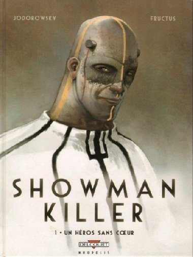 Showman Killer - Alejandro Jodorowsky