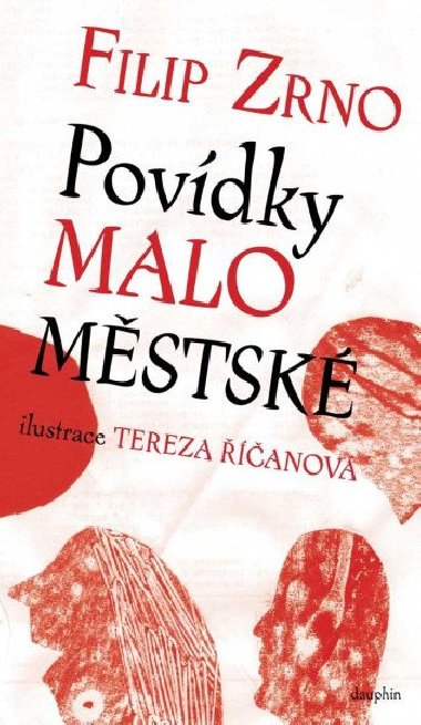 Povídky maloměstské - Filip Zrno
