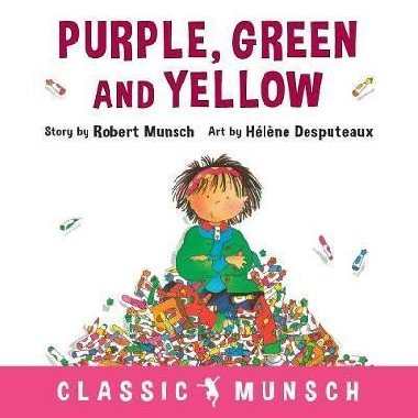 Purple, Green and Yellow - Munsch Robert