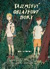 Tajemstv Oblzkov hory - Bra Dokalov