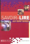 Savoir-lire au quotidien Livre dleve - kolektiv autor