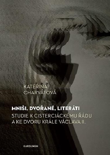 Mnii, dvoan, literti - Kateina Charvtov
