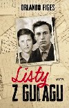 Listy z Gulagu - Orlando Figes