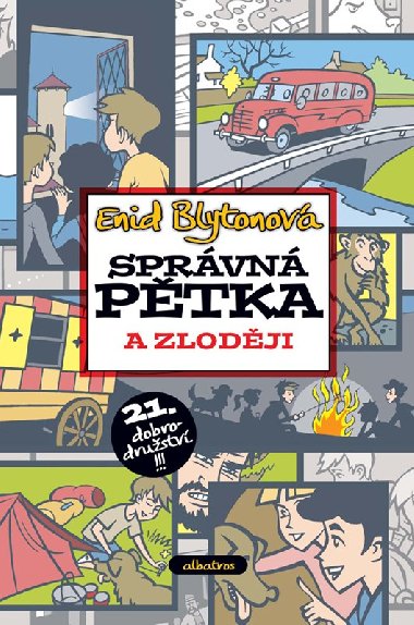 Sprvn ptka a zlodji - Blytonov Enid