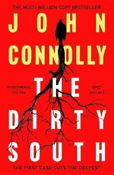 The Dirty South - Connolly John