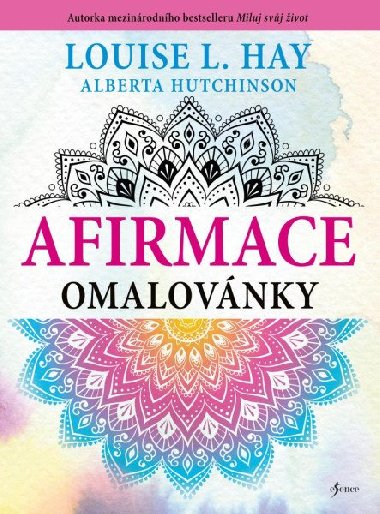 Afirmace omalovánky - Louise L. Hay, Alberta Hutchinson