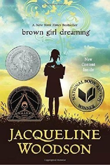 Brown Girl Dreaming - Woodson Jacqueline
