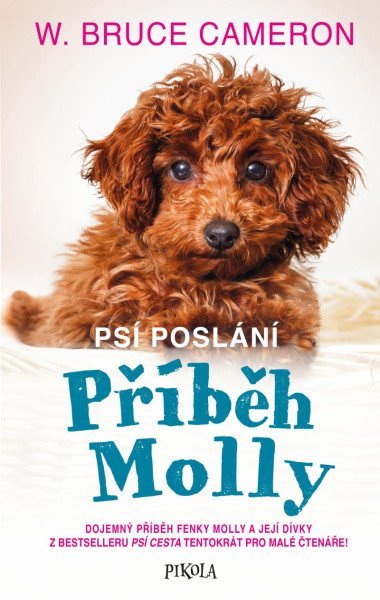 Ps posln: Pbh Molly - W. Bruce Cameron