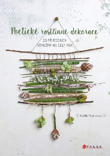 Poetick rostlinn dekorace - Meunierov Estelle