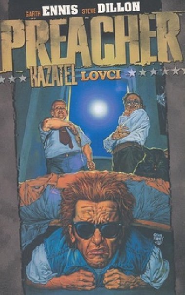 Preacher lovci - Garth Ennis; Steve Dillon