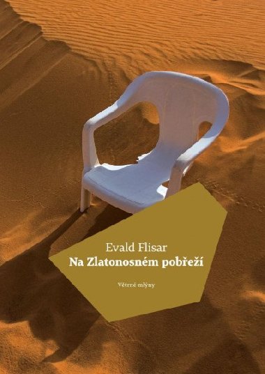 Na zlatonosnm pobe - Evald Flisar