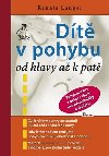Dt v pohybu od hlavy a k pat - Renate Lauper
