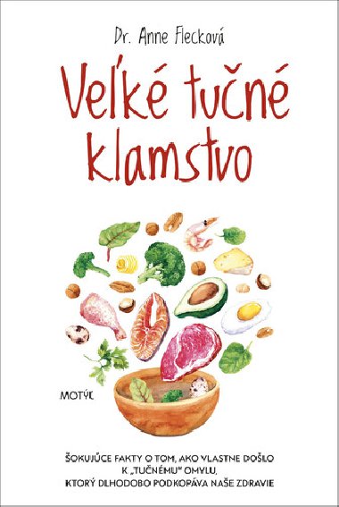 Vek tun klamstvo - Anne Fleck