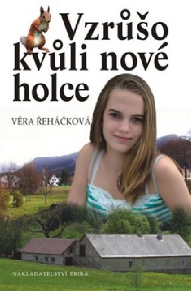 Vzro kvli nov holce - Vra ehkov