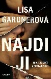 Najdi ji - Lisa Gardnerov