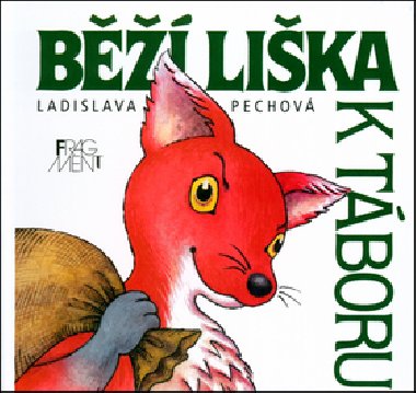 B lika k tboru - Ladislava Pechov; Ladislava Pechov