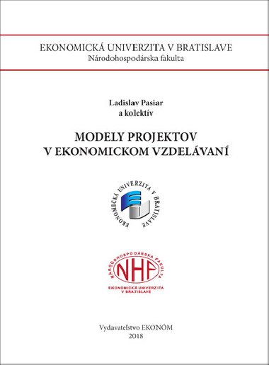 Modely projektov v ekon. vzdel. - Ladislav Pasiar