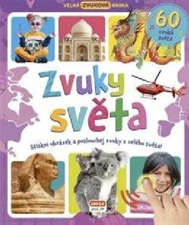 Velk zvukov kniha - Zvuky svta - Infoa