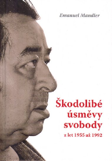 kodolib smvy svobody z let 1955 a 1992 - Emanuel Mandler