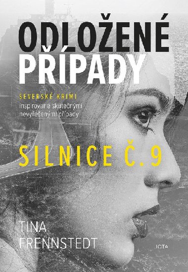 Odloen ppady: Silnice . 9 - Tina Frennstedt