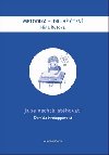 J se nechtl sthovat! - Nina Rutov; Daniela Krolupperov