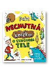Fakt nechutn knika o udskom tele - Emma Dodson; Sarah Horneov