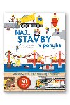 Naj.. Stavby v pohybe - Anne-Sophie Baumann