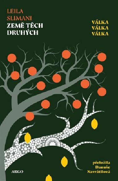 Zem tch druhch - Leila Slimani