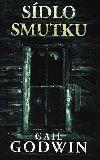 Sdlo smutku - Gail Godwin