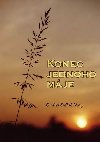 Konec jednoho mje - Ondej Sedlk Nov