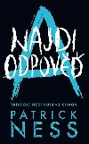 Najdi odpov - Nespoutan chaos 2 - Patrick Ness