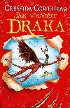Jak vycviit draka (kyk elmovsk tika III.) 1 - Cressida Cowell