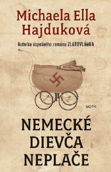 Nemeck dieva neplae - Michaela Ella Hajdukov