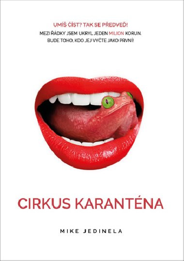 Cirkus karantna - Mike Jedinela