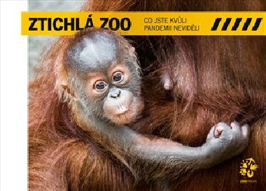 Ztichl zoo - Co jste kvli pandemii nevidli - Miroslav Bobek,Petr Hamernk