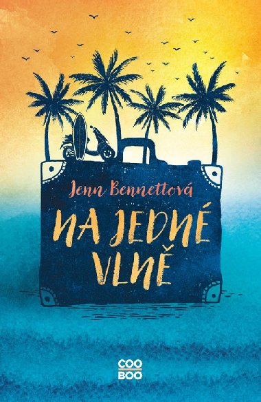 Na jedn vln - Jenn Bennettov