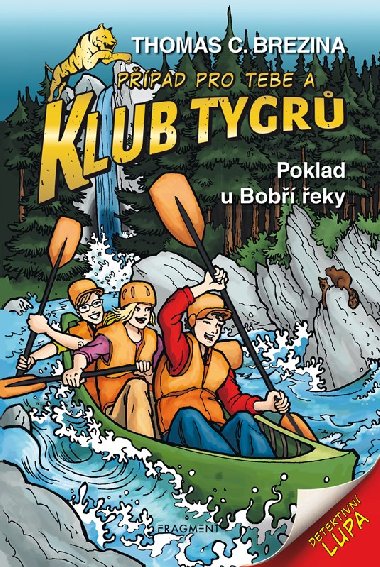 Klub Tygr - Poklad u Bob eky - Brezina Thomas