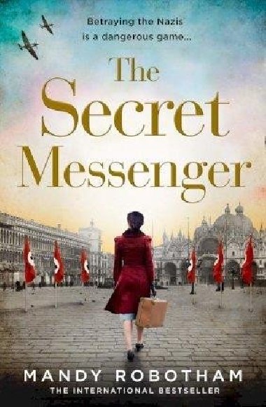 The Secret Messenger - Robotham Mandy