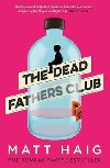 Dead Fathers Club - Matt Haig