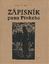 Zpisnk pana Pinkeho - Ewald Murrer