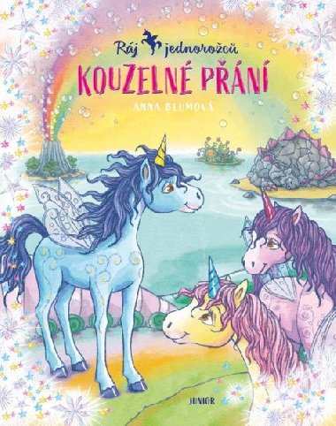 Rj jednoroc 1 - Kouzlo ptelstv - Anna Blumov