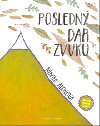 Posledn dar zvuku - Nikola Aronov