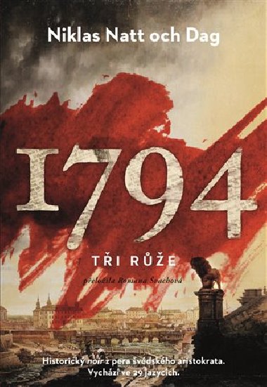 1794. Tři růže - Niklas Natt och Dag