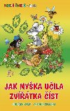 Jak myka uila zvtka st - Prvn ten s koly - Jindich Balk