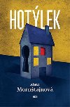 Hotýlek - Alena Mornštajnová