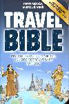 Travel Bible - praktick rady za milion, jak procestovat svt za pusu - Petr Novk; Matou Vin