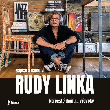 Rudy Linka: Na cest dom... vdycky - audioknihovna - Linka Rudy