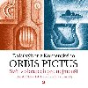 Orbis pictus - Svět v obrazech pro nejmenší II. s obrázky Václava Sokola / podle vydání z roku 1883 - Jan Amos Komenský; Václav Sokol