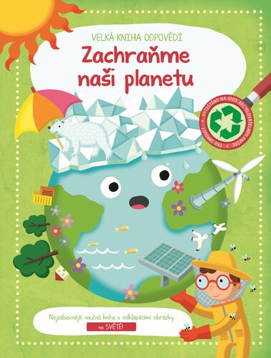 Velk kniha odpovd Zachrame nai planetu - 